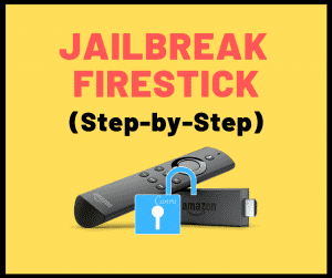 Firestick di jailbreak